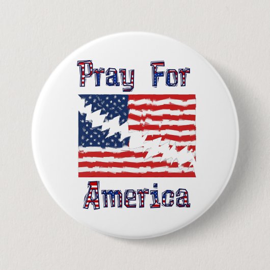 PRAY FOR AMERICA Distress American Flag Ronde Button 7,6 Cm (Voorkant)