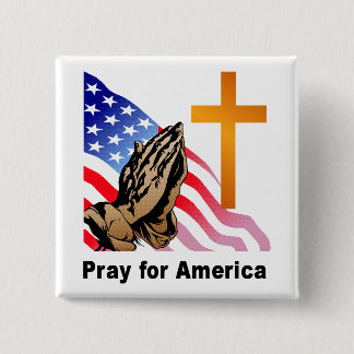 Pray for America Vierkante Button 5,1 Cm