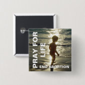 PRAY FOR LIFE EINDABORY VIERKANTE BUTTON 5,1 CM (Voorkant /achterkant)