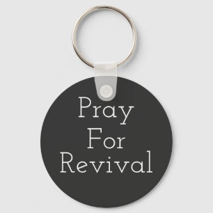 Pray for Revival Sleutelhanger