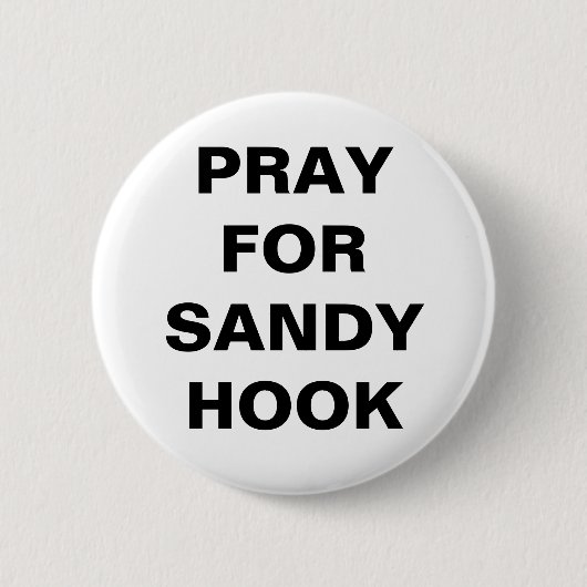 PRAY FOR SANDY HOOK RONDE BUTTON 5,7 CM (Voorkant)