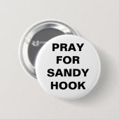 PRAY FOR SANDY HOOK RONDE BUTTON 5,7 CM (Voorkant /achterkant)