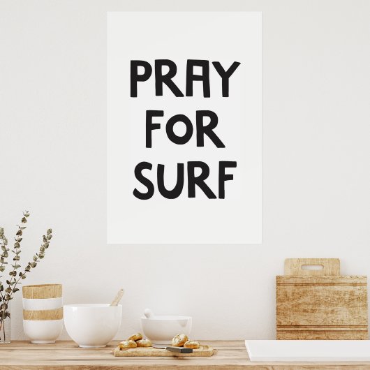 Pray for Surf Poster (Keuken)