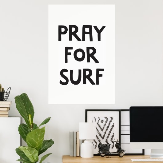 Pray for Surf Poster (Thuiskantoor)
