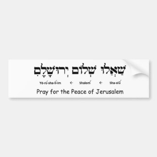Pray for the Peace of Jeruzalem Bumpersticker