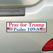 Pray for Trump Psalm 109:8 Bumpersticker (Op auto)