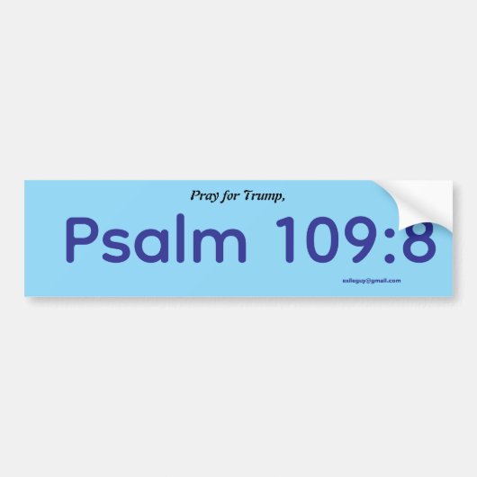 Pray for Trump, Psalm 109:8 Bumpersticker (Voorkant)