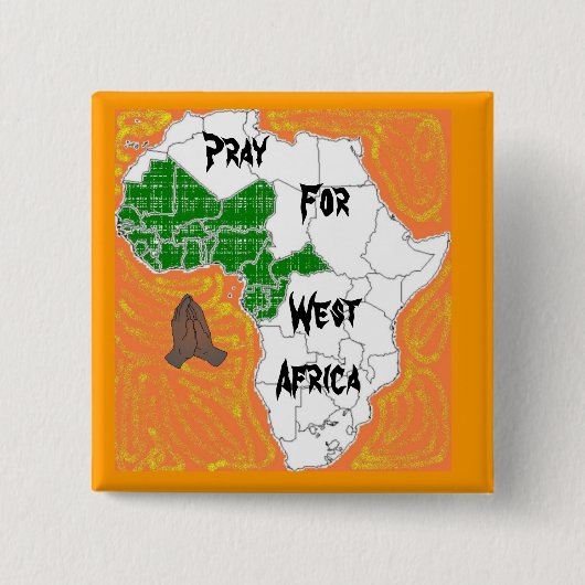 Pray for West Africa Vierkante Button 5,1 Cm (Voorkant)