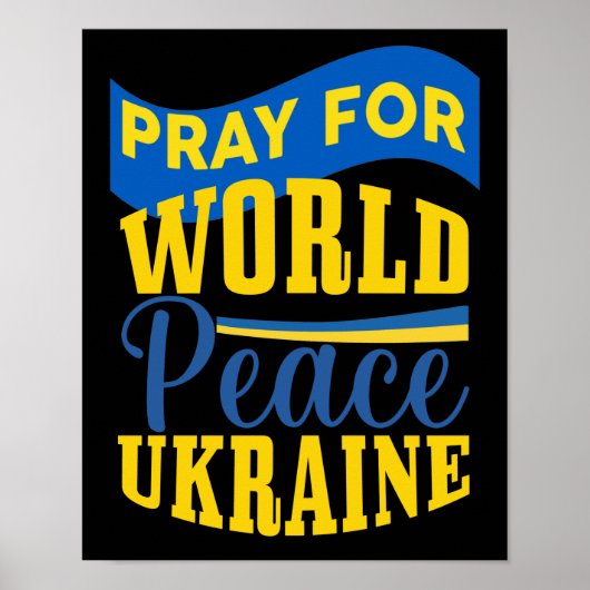 Pray for World Peace Ukraine - verklaring Poster (Voorkant)