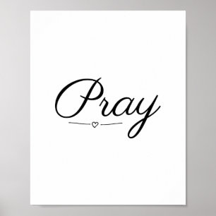 Pray, geloof, scripts poster