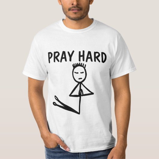 Pray Hard Christelijk T-shirts (Voorkant)