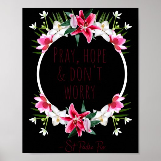 Pray Hope Dont Worry Padre O Prayer Of Calm Poster (Voorkant)