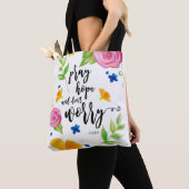 Pray Hope & Don't Worry Tote Bag (Dichtbij)