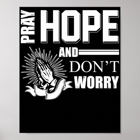 Pray Hope en Don't Worry Padre Pio katholiek Poster (Voorkant)