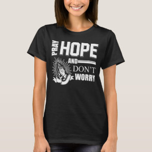 Pray Hope en Don't Worry Padre Pio katholiek T-shirt