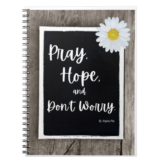 Pray, Hope en Don't Worry Pyer Journal Notitieboek (Voorkant)