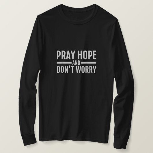 Pray Hope en Don't Worry T-Shirt Padre Pio (Design voorkant)