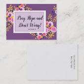 Pray, Hope, maak je geen zorgen over Quote Flowers Visitekaartje (Voorkant / Achterkant)