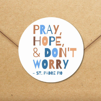 Pray Hope maakt zich geen zorgen over Padre Pio Sa Ronde Sticker