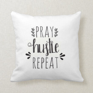 Pray Hustle Repat Hand Lettered Pillow Kussen