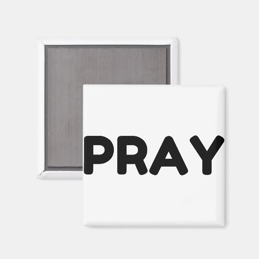 PRAY MAGNEET (Voorkant / Achterkant)