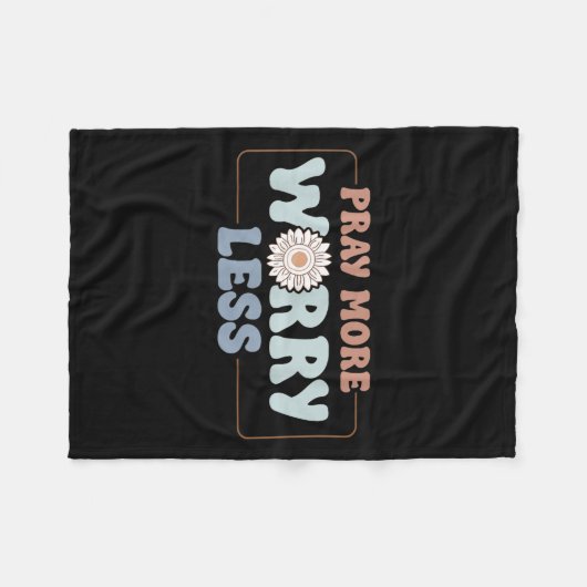 Pray More Worry Less Sunflower Motivation  Fleece Deken (Voorkant (Horizontaal))