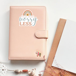 "Pray More Worry Miness" vinylSticker, op maat ges Sticker