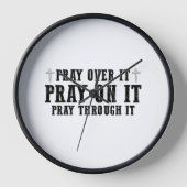 Pray On It Pray Pray Through It Christian (Voorkant)