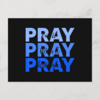 Pray On It Pray Pray Through It Christian