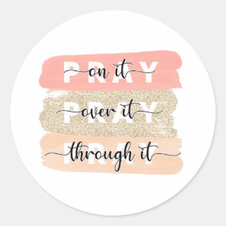 Pray on it Sticker