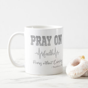 Pray on Quote met Bijbelverse Christelijk Koffiemok