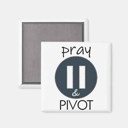 Pray Pause PIVOT Magneet (Voorkant / Achterkant)