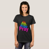 Pray Pray Pray Pray Pray Praying Grace T-shirt (Voorkant volledig)
