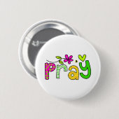 Pray Ronde Button 5,7 Cm (Voorkant /achterkant)