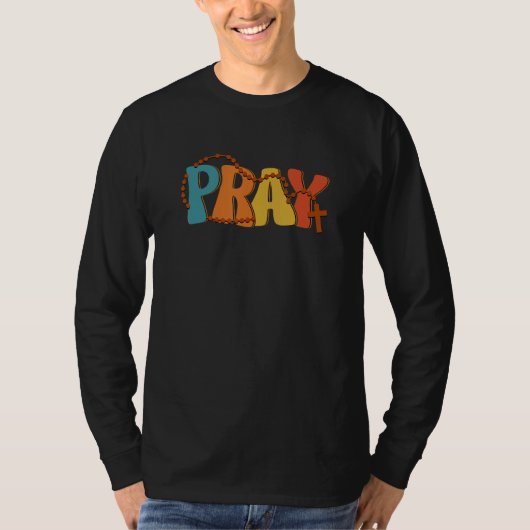 Pray Rosary Prayer Warrior Christian Faith Religio T-shirt (Voorkant)