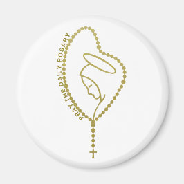 PRAY THE DAILY ROSARY VIRGIN MARY GOLD MAGNEET