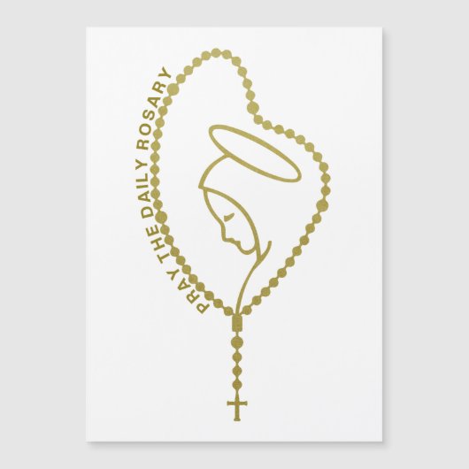 PRAY THE DAILY ROSARY VIRGIN MARY GOLD MAGNET (Voorkant)