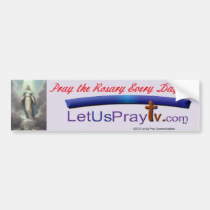 Pray the Rosary bmp5 Bumpersticker