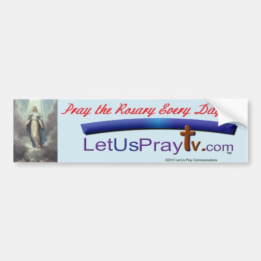 Pray the Rosary Day Bmp7 Bumpersticker (Voorkant)
