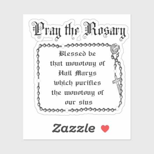 Pray the Rosary Josemaria Escriva katholieke prijs Sticker (Vel)