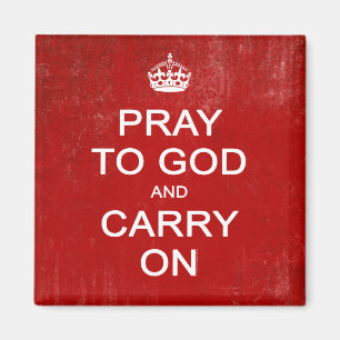 Pray to God and Carry On, Hou Calm Parody Magneet