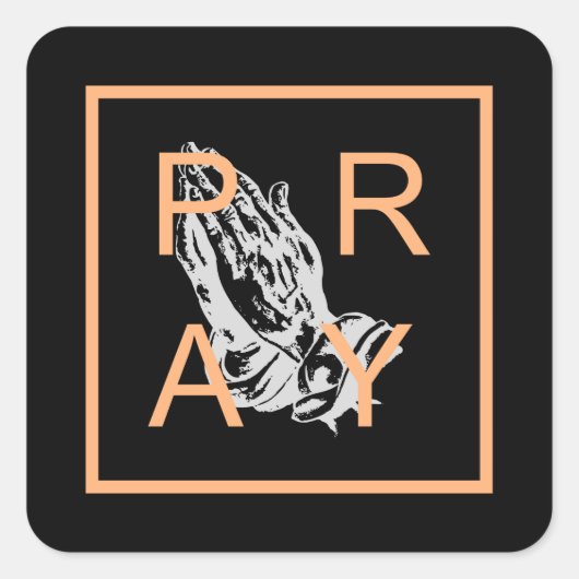 PRAY VIERKANTE STICKER (Voorkant)