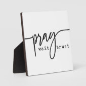 Pray Wait Trust Christelijk Sign Fotoplaat (Voorkant)