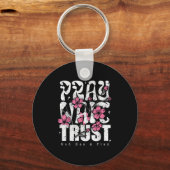 Pray Wait Trust God Has A Plan Christian Faith Sleutelhanger (Voorkant)