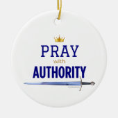 Pray with Authority - Blue,  Keramisch Ornament (Voorkant)