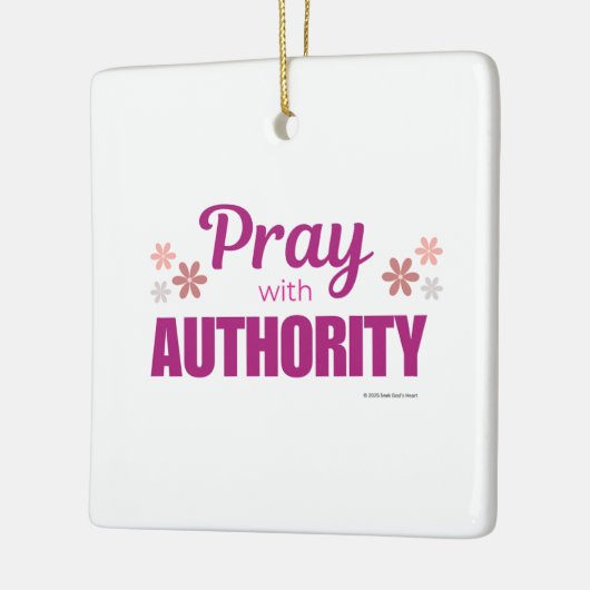 Pray with Authority, Keramisch Ornament (Links)