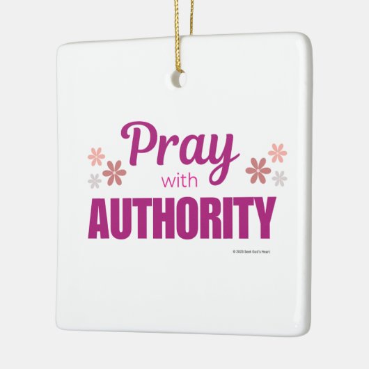Pray with Authority, Keramisch Ornament (Links)