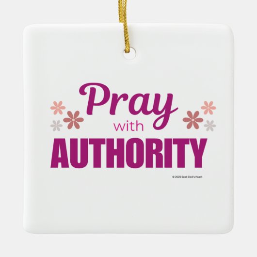 Pray with Authority, Keramisch Ornament (Voorkant)