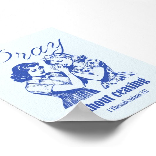 Pray Without Ceasing Christian Poster (Hoek)