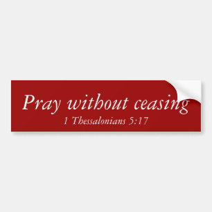 Pray zonder ophouden 1 Thessaliërs 5:17 sticker